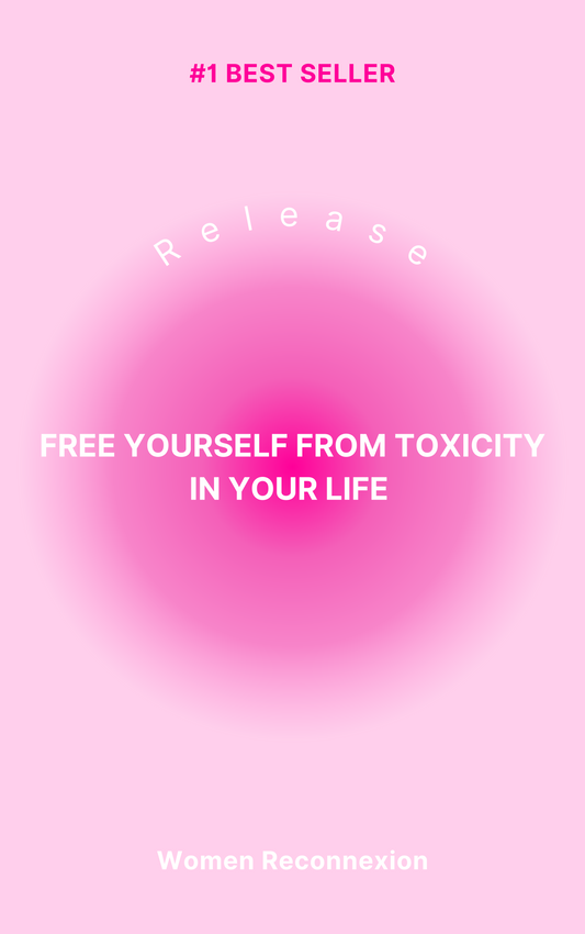 Free yourself from toxicity in your life - Volume 1